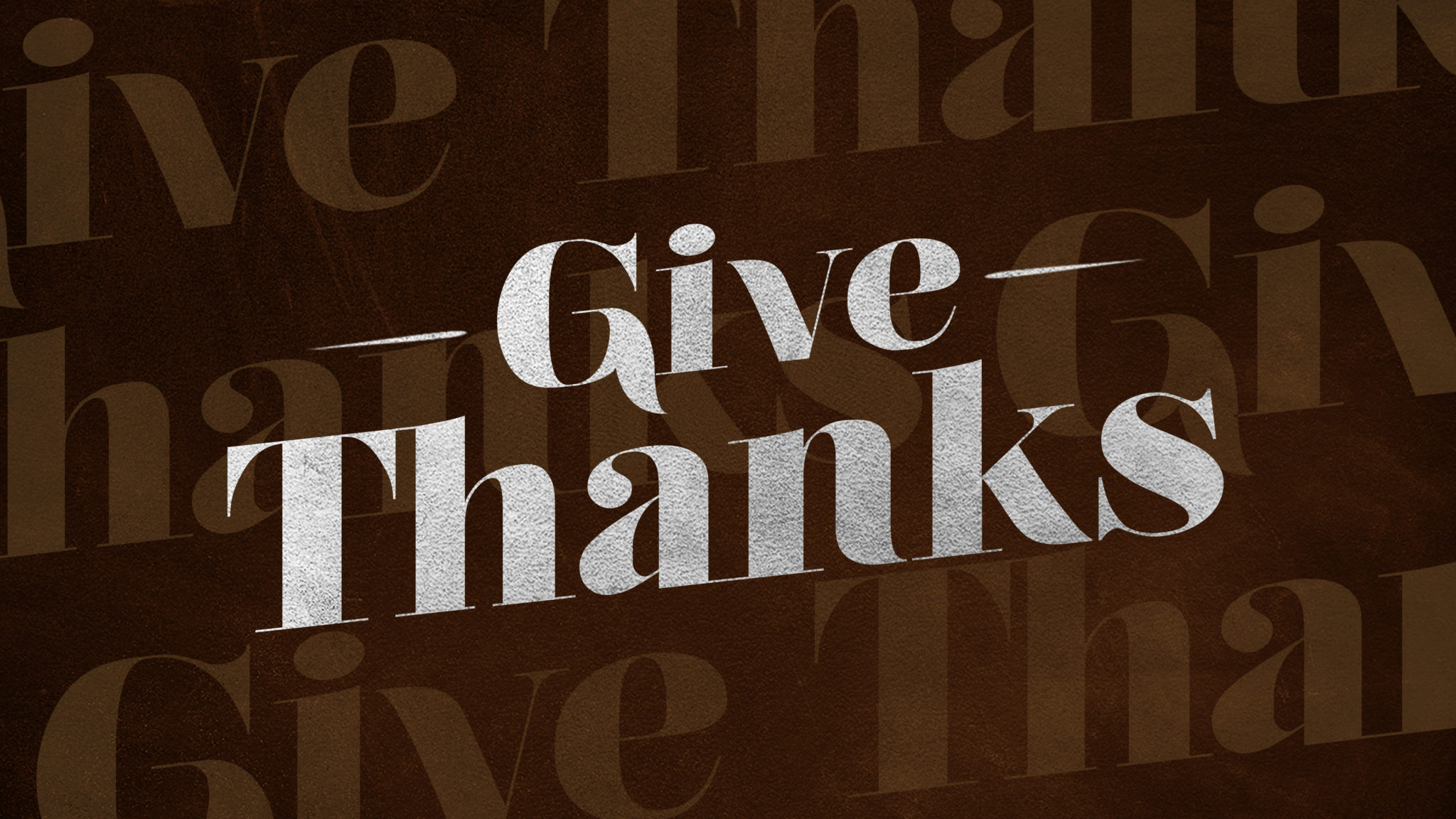 Give Thanks