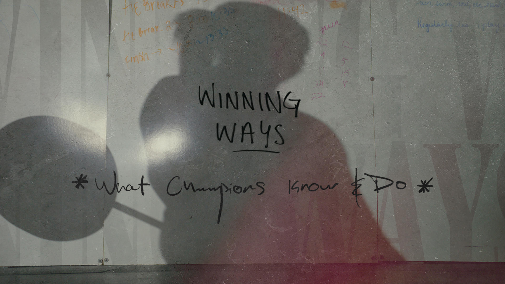 Winning Ways: What Champions Know and Do